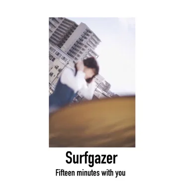 Fifteen Minutes With You