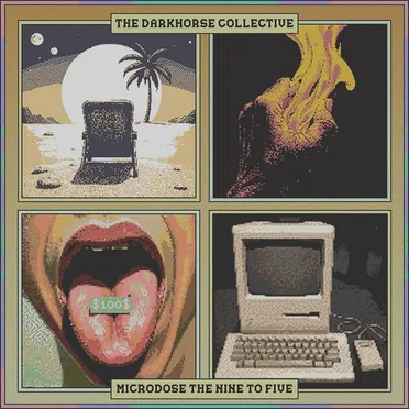 Microdose the Nine to Five by The Darkhorse Collective - album cover