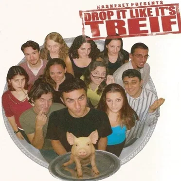 Drop It Like It's Treif by Kaskeset - album cover
