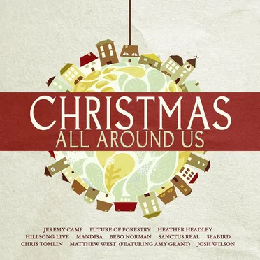 Christmas All Around Us by Various Artists - album cover