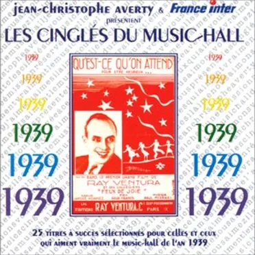 Les Cinglés du music-hall : 1939 by Various Artists - album cover