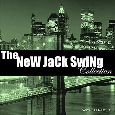 The New Jack Swing Collection, Vol. 1 by Various Artists - album cover