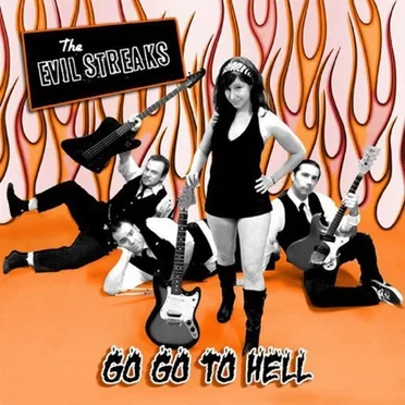 Go Go to Hell by The Evil Streaks - album cover