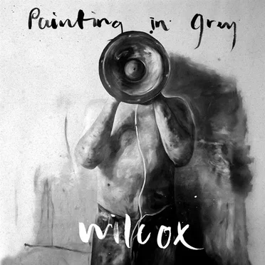 Painting in Grey by Wilcox - album cover