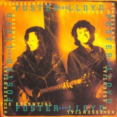 The Essential Foster and Lloyd