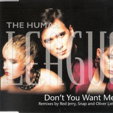 Don’t You Want Me (remixes)