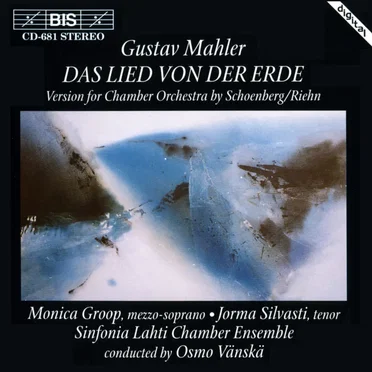 Das Lied von der Erde (version for chamber orchestra by Schoenberg/Riehn)