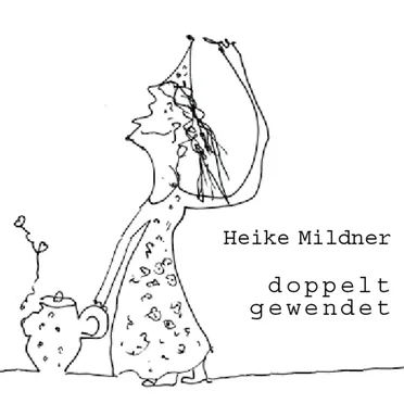 doppelt gewendet