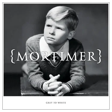 Grey to White by Mortimer - album cover