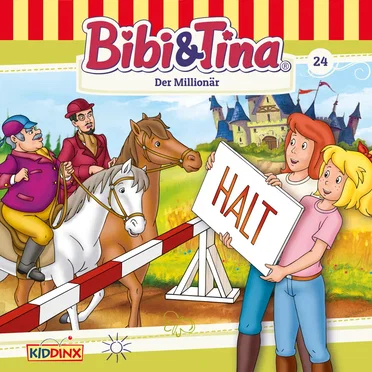 Bibi und Tina, Folge 24: Der Millionär by Bibi & Tina - album cover