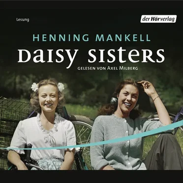 Daisy Sisters by Henning Mankell - album cover