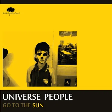 Go to the Sun by Universe People - album cover