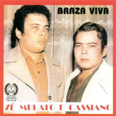 Brasa Viva by Zé Mulato e Cassiano - album cover