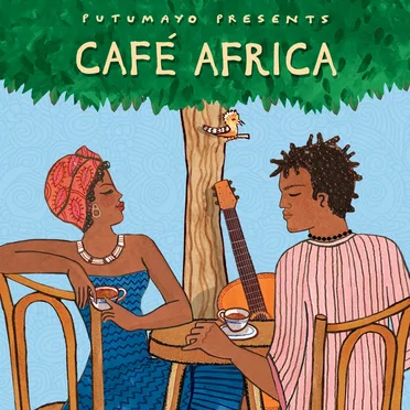 Putumayo Presents: Café Africa by Various Artists - album cover