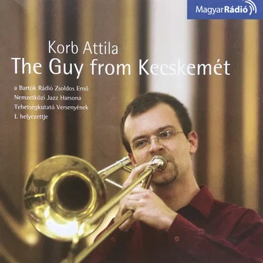 The Guy from Kecskemét