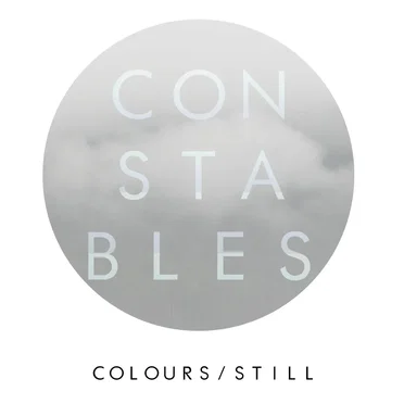 Colours / Still by Constables - album cover