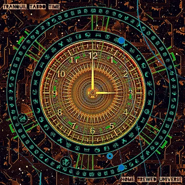 Tranquil Taboo Time by Home Brewed Universe - album cover