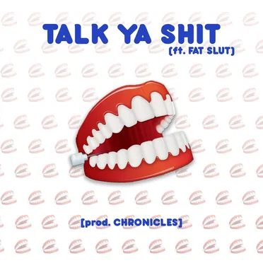 Talk Ya Shit by Chronicles - album cover