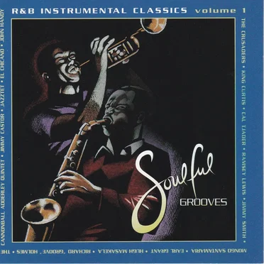 Soulful Grooves: R&B Instrumental Classics, Volume 1 by Various Artists - album cover