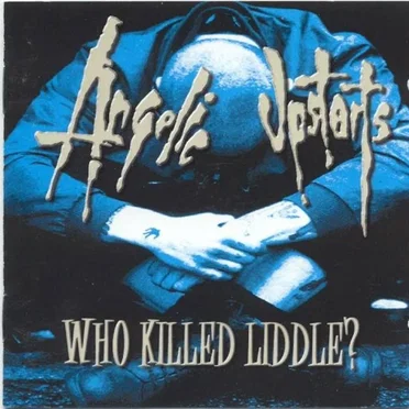 Who Killed Liddle?