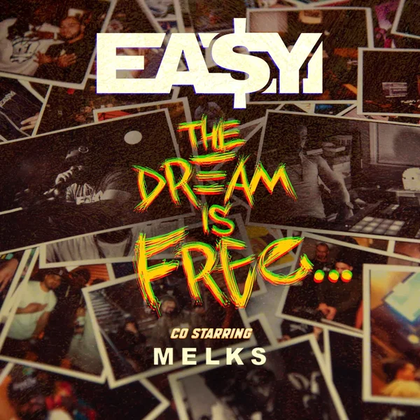 The Dream is Free