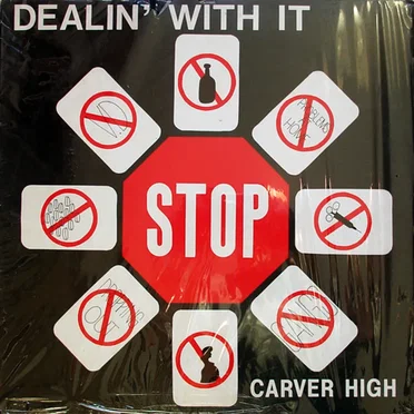 Dealin’ With It by Carver High - album cover