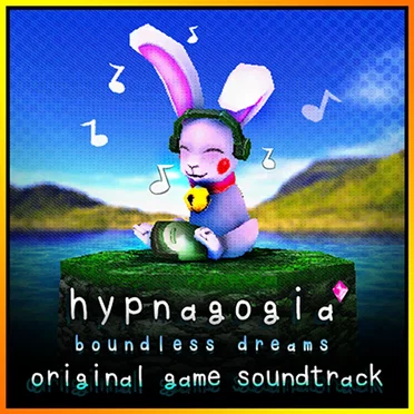 Hypnagogia 無限の夢 Boundless Dreams Original Game Soundtrack by Various Artists - album cover