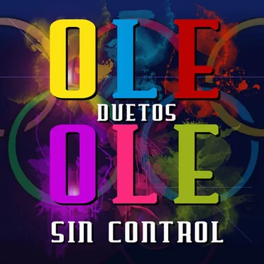 Duetos sin control