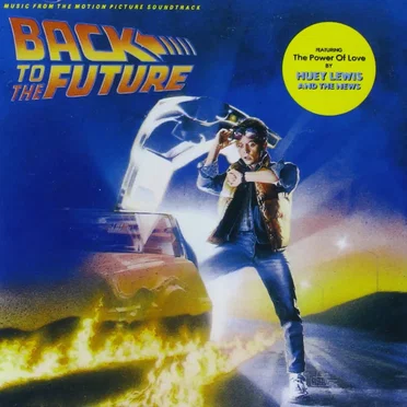 Back to the Future: Music From the Motion Picture Soundtrack by Various Artists - album cover