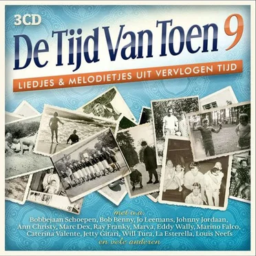 De tijd van toen, 9: Liedjes & melodietjes uit vervlogen tijd by Various Artists - album cover