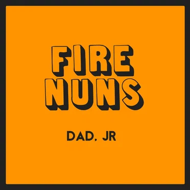 Dad, Jr.