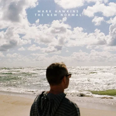 The New Normal by Mark Hawkins - album cover