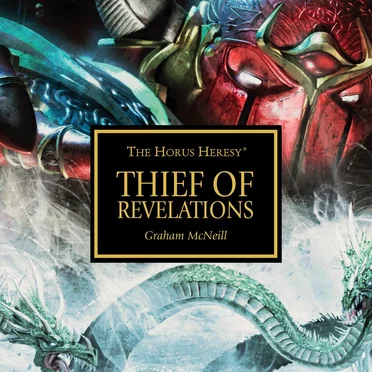 Thief of Revelations by Graham McNeill - album cover