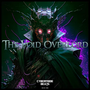 The Void Overlord by Cybermode Beats - album cover
