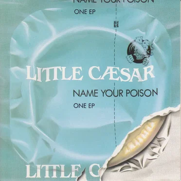 Name Your Poison by Little Caesar - album cover