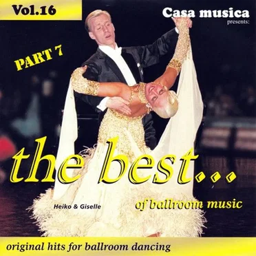 Casa Musica, Volume 16: The Best of Ballroom Music, Part 7 by Various Artists - album cover