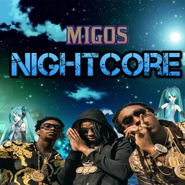 Migos Nightcore by Dead Digitizer - album cover