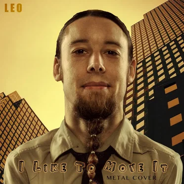 I Like to Move It (Metal Cover)