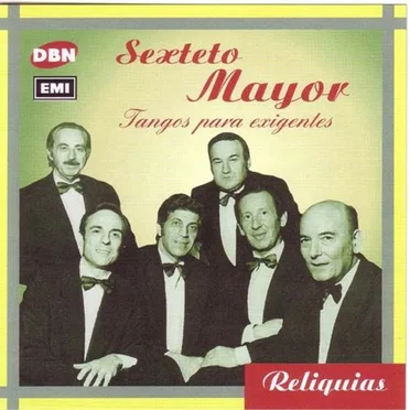 Reliquias: Tangos para exigentes