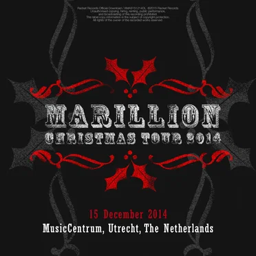 Christmas Tour 2014: 15 December 2014, MusicCentrum, Utrecht, The Netherlands