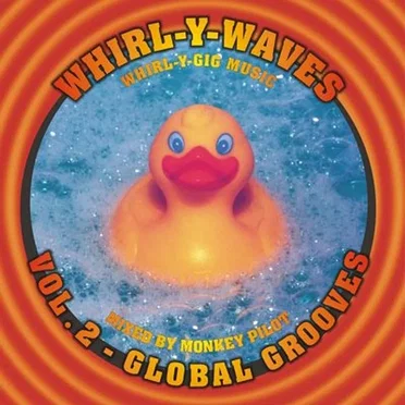 Whirl-Y-Waves, Volume 2: Global Grooves by Various Artists - album cover