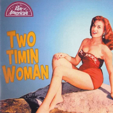 Two Timin’ Woman by Various Artists - album cover