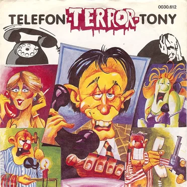 Telefon-Terror-Tony