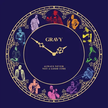 Always Never Not A Good Time by Eldridge Gravy & The Court Supreme - album cover