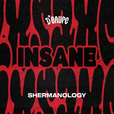 Insane by Shermanology - album cover