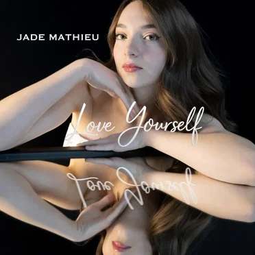 Love Yourself by Jade Mathieu - album cover