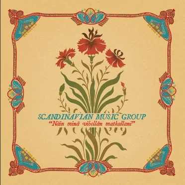 Näin minä vihellän matkallani by Scandinavian Music Group - album cover