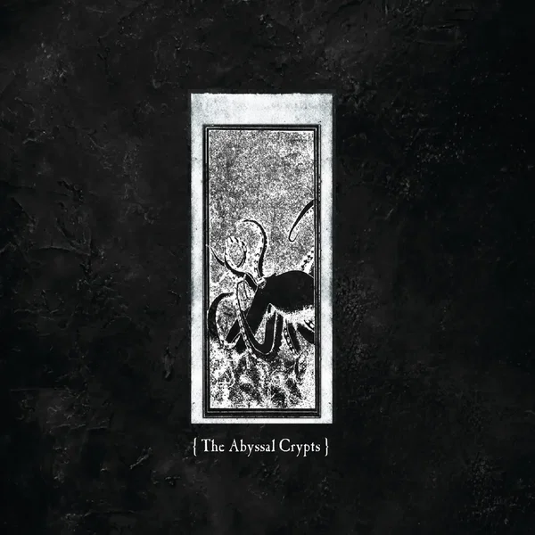The Abyssal Crypts