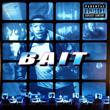 Bait: Music From and Inspired by the Motion Picture by Various Artists - album cover