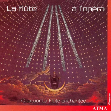 La flûte à l'opéra by Quatuor La Flûte enchantée - album cover